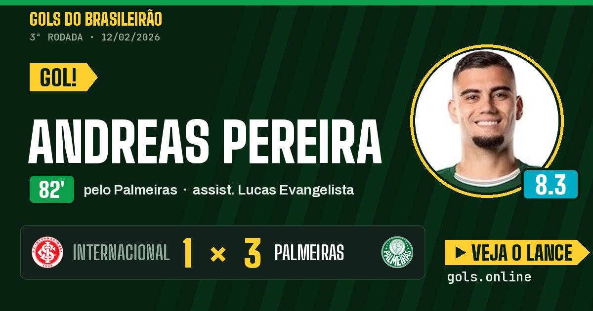 Gol de Andreas Pereira aos 82 minutos em Internacional 1 x 3 Palmeiras