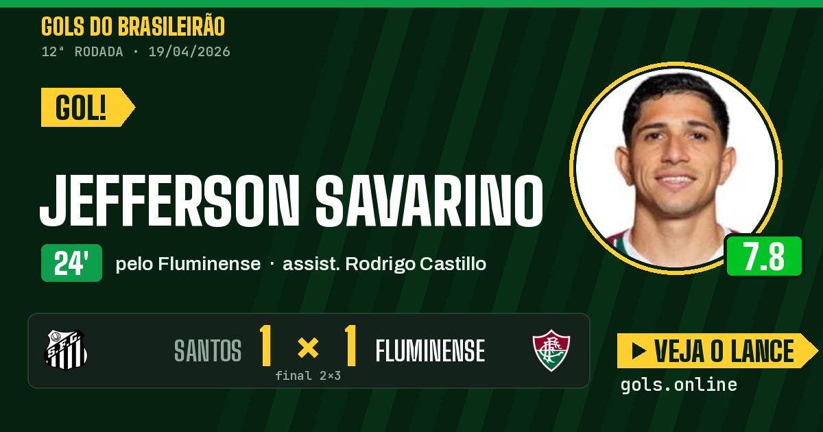 Gol de Jefferson Savarino aos 24 minutos em Santos 2 x 3 Fluminense