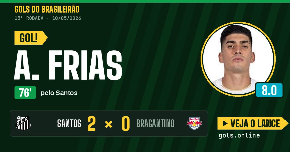 Gol de A. Frias aos 76 minutos em Santos 2 x 0 Bragantino