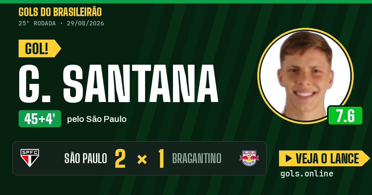 Gol de G. Santana aos 45+4 minutos em São Paulo 2 x 1 Bragantino