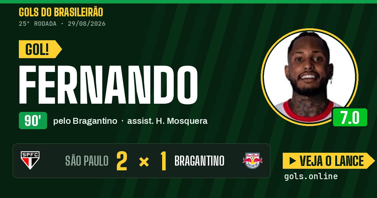 Gol de Fernando aos 90 minutos em São Paulo 2 x 1 Bragantino